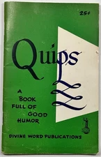 Quips, A Book of Good Humor, Vintage 1959 Holy Devotional Booklet.