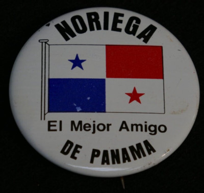 Operation Just Cause Bring-Back 'Noriega El Mejor Amigo de Panama' Button Pin 2''