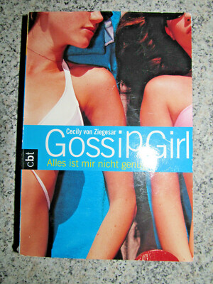 Cecily Ziegesar GOSSIP GIRL Band 3 CBT Verlag 2007