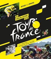 The Official History of the Tour de France (2025): Revised and Updated | 2025