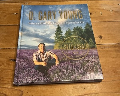 D. Gary Young   Weltweit führ. Herst. ätherischer Öle   Erstausgabe 2015   OVP