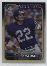 2024 Topps Chrome Refractor Paul Krause #118 HOF wc7