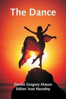 The Dance Daniel Gregory Mason Taschenbuch Kartoniert / Broschiert Englisch 2021