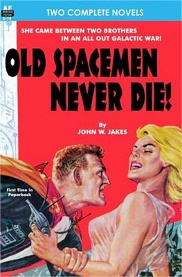 Old Spacemen Never Die! & Return to Earth (Paperback or Softback)