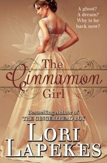 The Cinnamon Girl (The Gingerbread Boy, Band 2) von... | Buch | Zustand sehr gut