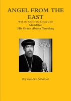 Angel From THE East Waheba Selassie Taschenbuch Kartoniert / Broschiert Englisch