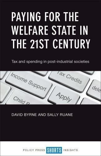 Paying for the Welfare State in the 21st Century – Tax and Spending in Post–In… - Image 3