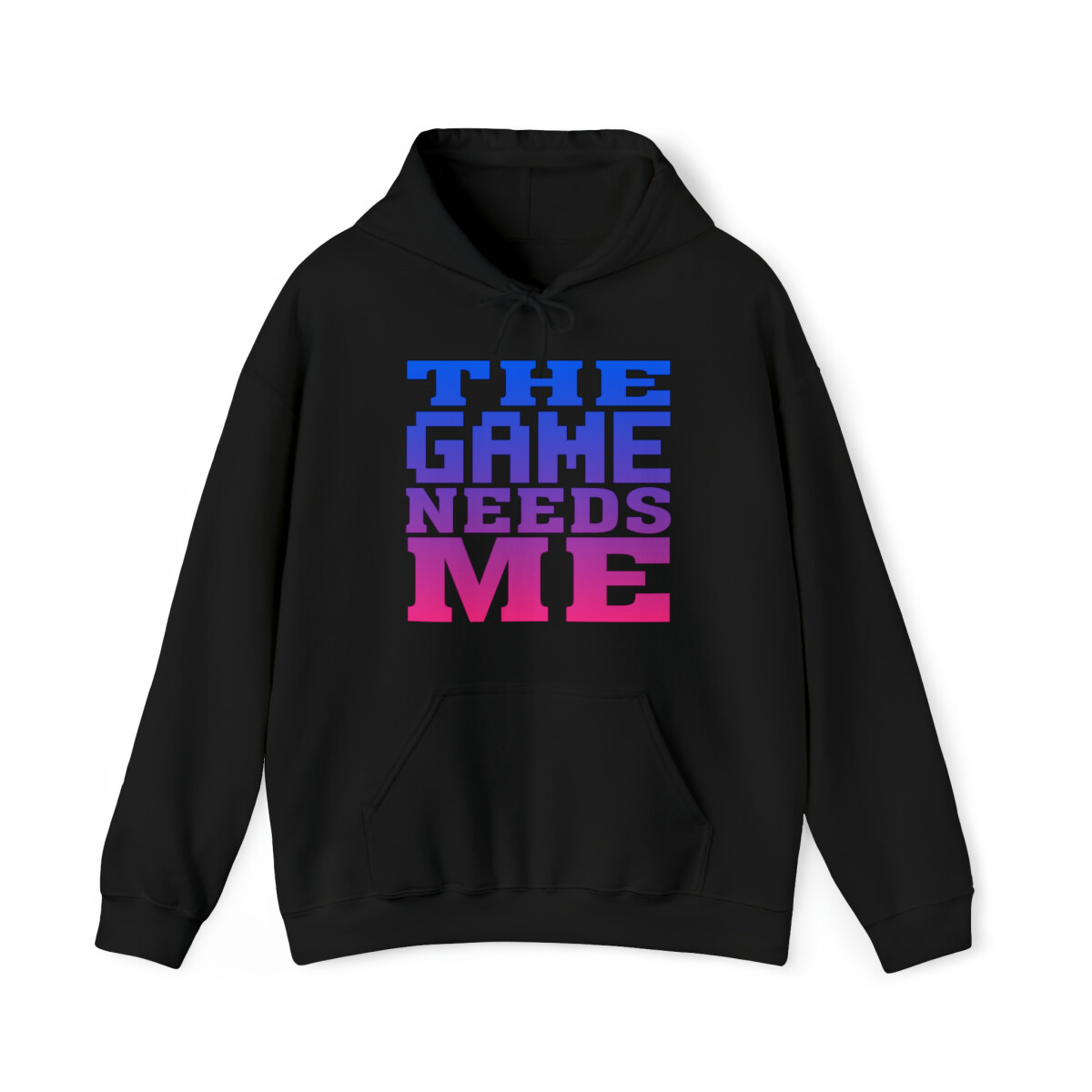 The Game Needs Me Graphic Hoodie, Sizes S-5XL | eBay