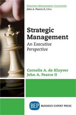 Strategic Management: An Executive Perspective (Paperback or Softback)