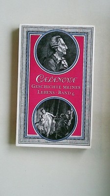 127932 Giacomo Girolamo Casanova GESCHICHTE MEINES LEBENS BAND 6