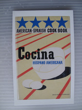 Cocina Hispano Americana / American-Spanish Cook Book - postcard of book cover