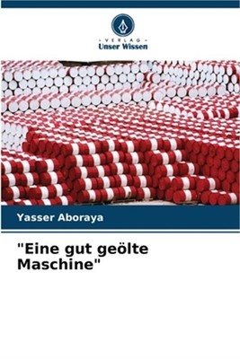 Eine gut ge�lte Maschine (Paperback or Softback)