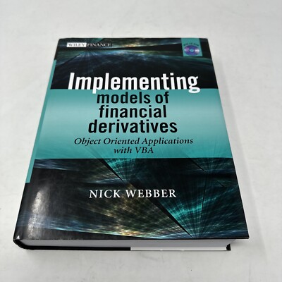 Implementing Models of Financial Derivatives : Object Oriented Applications with