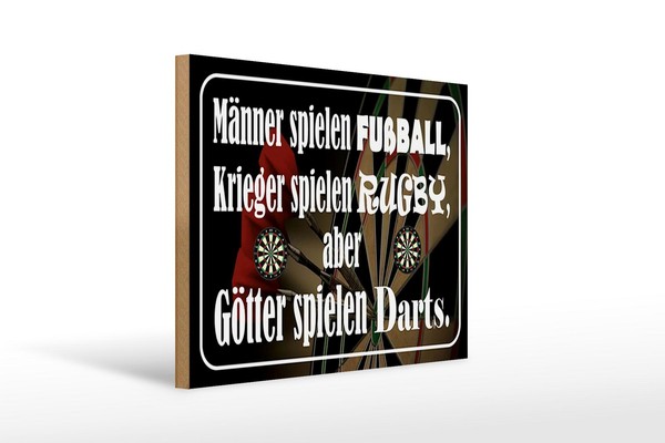 Holzschild Spruch 40X30 Cm MäNner FußBall Aber GöTter Darts Deko Schild-image