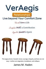 VerAegis - Relationships: Live Beyond Your Comfort Zone (The Legacy Series), Had