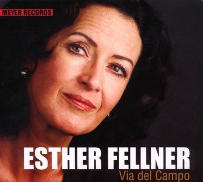 Fellner,Esther Via Del Campo (CD)
