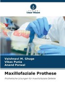Vaishnavi M. Ghuge (U. A.) | Maxillofaziale Prothese | Taschenbuch | Deutsch