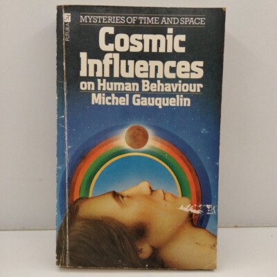Cosmic Influences on Human Behaviour Michel Gauquelin Paperback Astrology 
