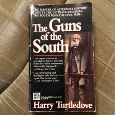 The Guns of the South : A Novel by Harry Turtledove (1993, Mass Market)