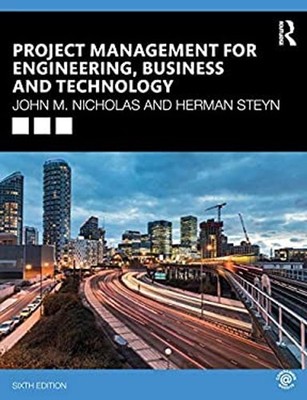 Project Management for Engineering, Business and Technology Paper