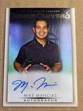 2021 Upper Deck Goodwin Champions Mike Mancias Auto Legendary Trainer