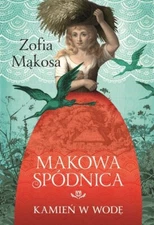Zofia Makosan - Kamien w wode  (polish book)