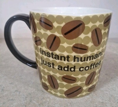 'Instant Human: Just Add Coffee' Large Coffee Mug by Cypress Home (16oz)