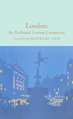 London: An Illustrated Literary Companion by Rosemary Gray (Hardcover, 2017) - Image 5