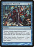 COMPULSIVE RESEARCH ~mtg NM Conspiracy Common x4
