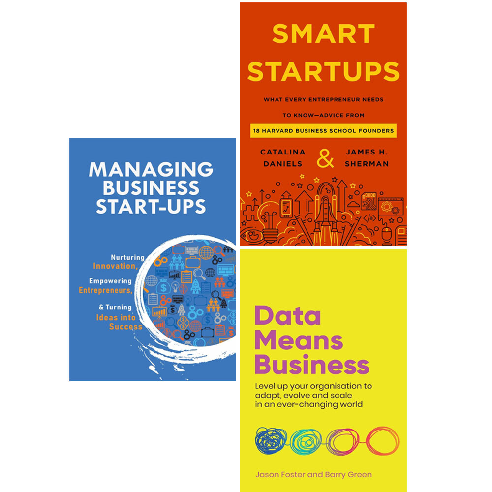 Smart Startups, Data Means Business, Managing Business Start 3 Books Collection