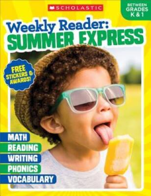 Weekly Reader: Summer Express (Between Grades K & 1) - Paperback - GOOD