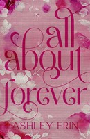 Ashley Erin | All About Forever | Taschenbuch | Englisch (2025) | Ashley Erin