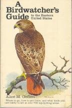 A Birdwatcher's Guide to the Eastern United States.
