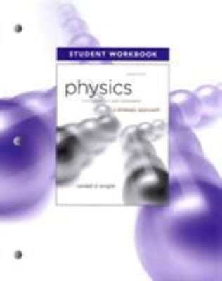 Student Workbook for Physics for Scientists and Engineers : A Str