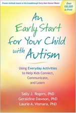 An Early Start for Your Child with Autism: Using Everyday Activities to Help...