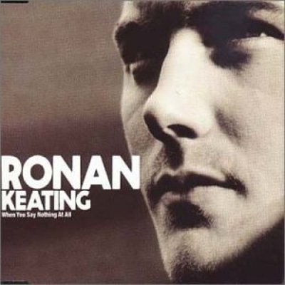 Ronan Keating When you say nothing at all (1999, #5612902) [Maxi-CD]
