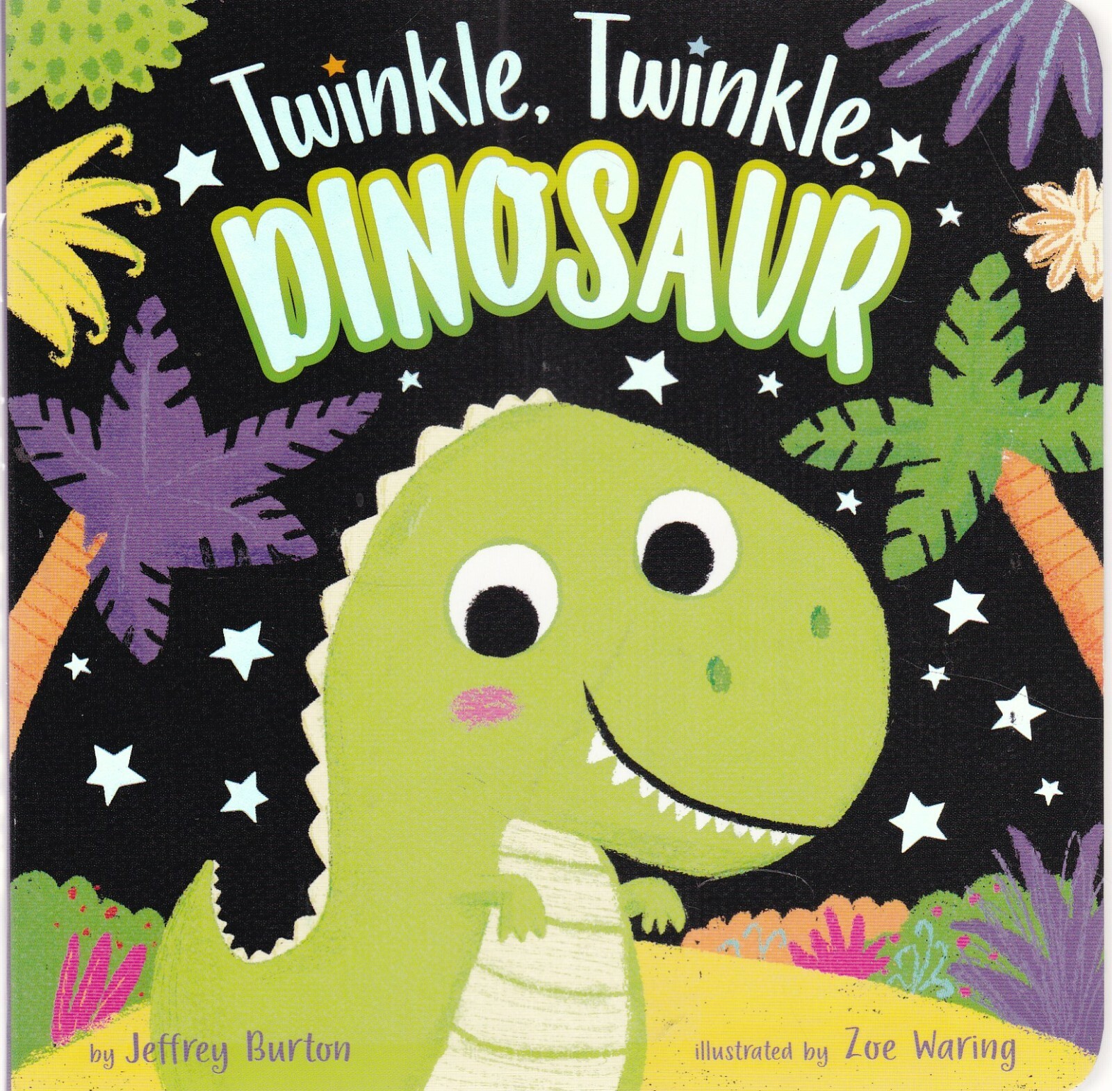 Twinkle, Twinkle, Dinosaur (Board book) by Jeffrey Burton