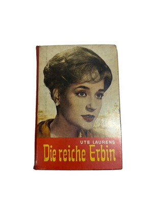 Ute Laurens Die Reiche Erbin German Hardcover Romance Novel Falter Verlag Book