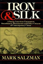 Iron and Silk, Mark Salzman