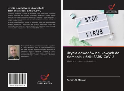 Aamir Al-Mosawi | U¿ycie dowodów naukowych do z¿amania k¿ódki SARS-CoV-2 | Buch