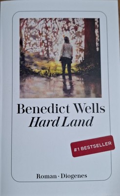 Hard Land - Benedict Wells - Taschenbuch Neu