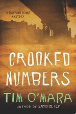 Crooked Numbers (Raymond Donne Mysteries) by O'Mara, Tim, Good Book
