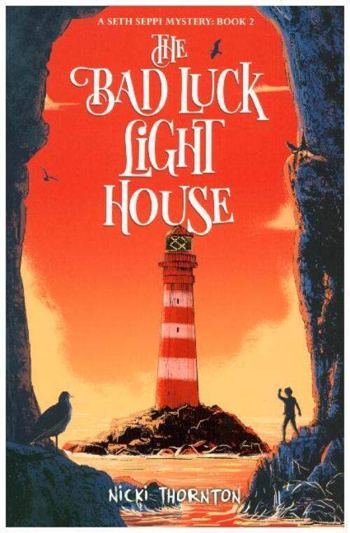 Thumbnail - The Bad Luck Lighthouse | Nicki Thornton | Taschenbuch | 384 S. |