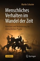 Menschliches Verhalten Im Wandel Der Zeit Martin Schuster