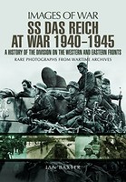 Ian Baxter - Ss Das Reich At War 1939-1945 History Of The Division - - H245Z