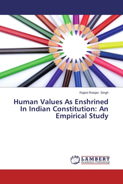 Rajani Ranjan Singh | Human Values As Enshrined In Indian Constitution: An...-image