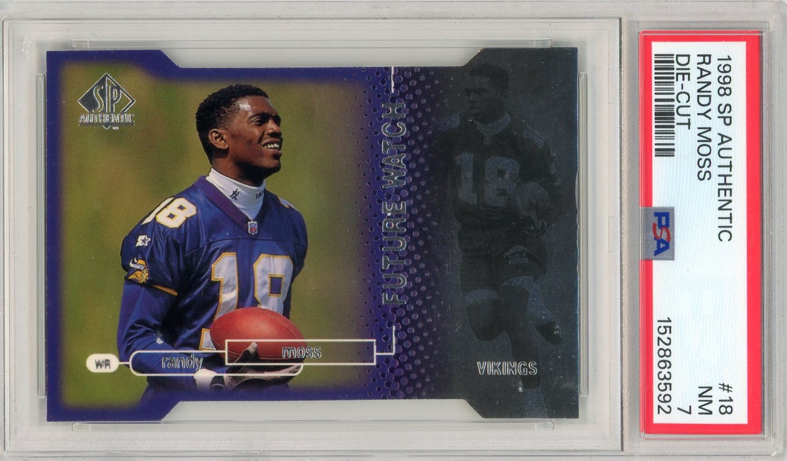 1998 SP Authentic - #18 Randy Moss Die Cut Rookie RC /500 - PSA 7 NM