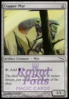 Copper Myr 1x FOIL MDN MTG Mirrodin Common MINT artifact green