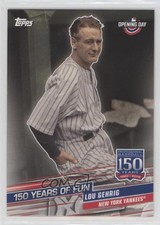 2019 Topps Opening Day 150 Years of Fun Lou Gehrig #YOF-3 HOF d1f