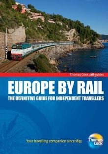 Europe by Rail: The Definitive Guide for Independent Tra... | Buch | Zustand gut